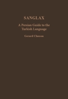 Sanglax: A Persian Guide to the Turkish Language 0906094313 Book Cover