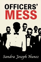 Officer's Mess B0GCCFHLZJ Book Cover