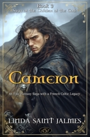 Saga of the Children of the Gods: 3 - Cameron 2490940767 Book Cover