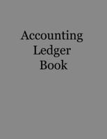 Simple Accounting Ledger Book: 120 pages: Size = 8.5 x 11 inches double-sided, perfect binding, non-perforated 1711192228 Book Cover