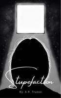 Stupefaction B0DRZSDY95 Book Cover