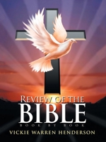 Review of the Bible: Book by Book 1728309964 Book Cover