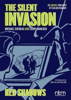 The Silent Invasion, Red Shadows 1681121743 Book Cover