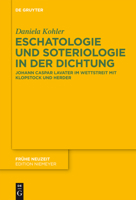 Eschatologie und Soteriologie in der Dichtung 3110401800 Book Cover
