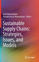 Sustainable Supply Chains: Strategies, Issues, and Models 3030488780 Book Cover