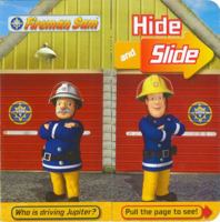 Fireman Sam Hide and Slide. 1405255668 Book Cover