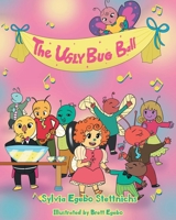 The Ugly Bug Ball 163885307X Book Cover