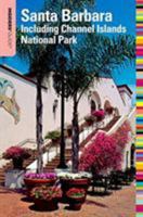 Insiders' Guide to Santa Barbara, 4th: Including Channel Islands National Park (Insiders' Guide Series) 076274555X Book Cover