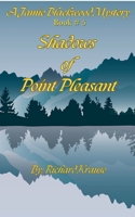 Shadows of Point Pleasant: A Jamie Blackwood Mystery B0FFQJRQ5D Book Cover
