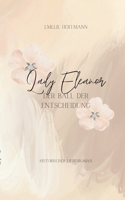 Lady Eleanore - Der Ball der Entscheidung: Am Hof wird nicht geliebt, am Hof wird gespielt. (German Edition) 3695735732 Book Cover