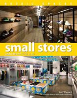 Small Stores: Under 250 M2 (2,700 SQ. FT.) 0982612826 Book Cover