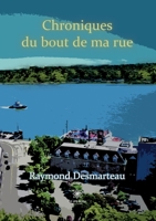 Chroniques du bout de ma rue B0C16DNHXT Book Cover
