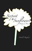 Serpent and Sunflowers 1985796988 Book Cover