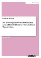 Die hydrologische �bersicht Russlands. Kennzahlen, Probleme und Potentiale des Wassersektors 3668151423 Book Cover