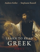 Learn to Read Greek, Part I 030011589X Book Cover