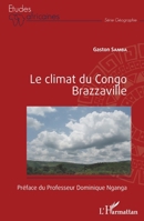 Le climat du Congo Brazzaville (Études Africaines) (French Edition) 2343194904 Book Cover