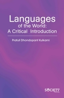 Languages of the World: A Critical Introduction 1774071924 Book Cover