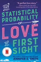 The Statistical Probability of Love at First Sight 0316122394 Book Cover