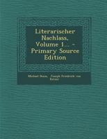 Literarischer Nachlass, Volume 1... 034120787X Book Cover