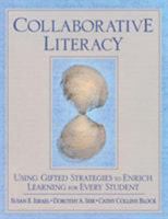 Collaborative Literacy: Using Gifted Strategies to Enrich Learning for Every Student 1412916984 Book Cover