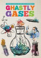 Ghastly Gases 1912171309 Book Cover