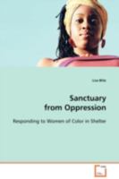 Sanctuary from Oppression: Responding to Women of Color in Shelter 3639112229 Book Cover