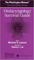 The The Washington Manual® Otolaryngology Survival Guide (Washington Manual Survival Guide Series) 0781743648 Book Cover