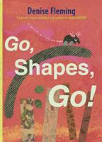 Go, Shapes, Go! 1442482400 Book Cover