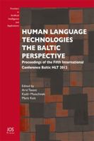 Human Language Technologies - The Baltic Perspective: Proceedings of the Fifth International Conference Baltic HLT 2012 - Volume 247 Frontiers in Artificial Intelligence and Applications 1614991324 Book Cover