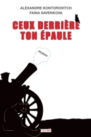 Ceux derrière ton épaule (French Edition) 2377900526 Book Cover