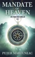 Mandate of Heaven (Ethan Chase Thriller) B0G3MBW9BF Book Cover