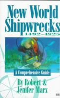 New World Shipwrecks 1492-1825: A Comprehensive Guide 0915920840 Book Cover