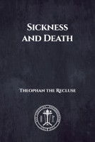 Sickness and Death B0CV88X3TN Book Cover