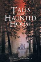 Tales from a Haunted House 1681399903 Book Cover