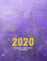2020 Weekly & Monthly Planner: Planner And Journal Organizer 2020 | Planner Calendar 2020 1660545838 Book Cover
