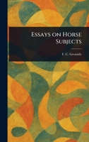 Essays on Horse Subjects 1025240448 Book Cover