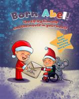The Elf by Himself and the Mouse in Your House (Born Abel Activity Story Ser.) 1955668930 Book Cover