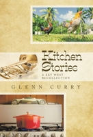 Kitchen Stories: A Key West Recollection 1663251614 Book Cover
