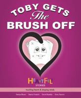 Toby Gets the Brush Off 097781131X Book Cover