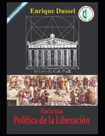 Hacia una política de liberación: Interpretación histórica y antropológica B08VYBN8CZ Book Cover