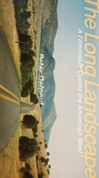 The Long Landscape: Searching for the American West on Two Wheels 1954600828 Book Cover