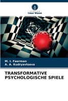 TRANSFORMATIVE PSYCHOLOGISCHE SPIELE 6204149377 Book Cover