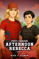 POST-SEASON AFTERNOON REBECCA 1967927154 Book Cover