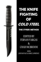 The Knife Fighting of Cold Steel 1365836304 Book Cover