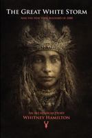 The Great White Storm 1480290068 Book Cover