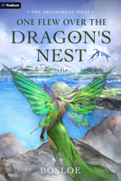 One Flew Over the Dragon's Nest: An Isekai Litrpg (Amatherean Tales) 103949367X Book Cover