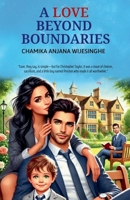 A Love Beyond Boundaries B0DT7PV514 Book Cover