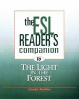 The ESL Reader's Companion to The Light in the Forest 0070094284 Book Cover
