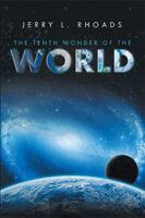 The Tenth Wonder of the World 1524523283 Book Cover