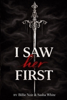 I Saw Her First B0GMJ6T5SS Book Cover